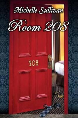 Room 208 by Michelle Sullivan (English) Paperback Book-image