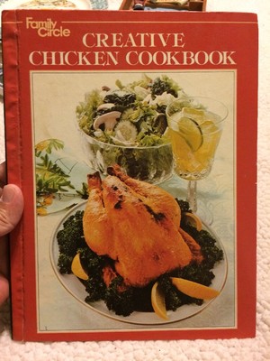 Family Circle Creative Chicken Cookbook-image