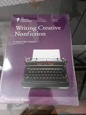 Teaching Co Great Courses TRANSCRIPTS :    WRITING CREATIVE NONFICTION    SEALED-image