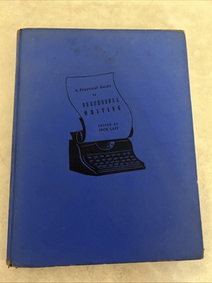 A Practical Guide to Successful Writing, Jack Lait, ed., c. 1945-image