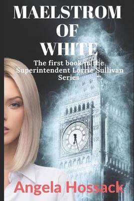 Maelstrom of White by Angela Hossack (English) Paperback Book-image