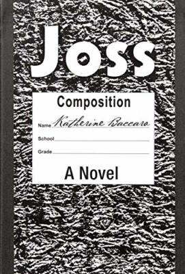 Joss: A Novel by Baccaro  New 9781480833067 Fast Free Shipping..-image