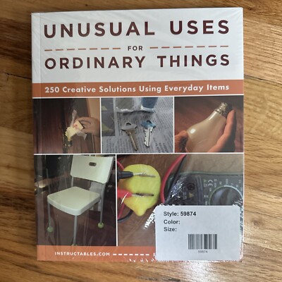 Unusual Uses for Ordinary Things : 250 Creative Solutions Using Everyday...-image