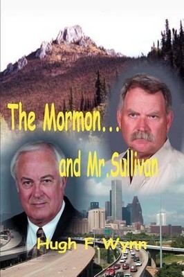 The Mormon... and Mr. Sullivan by Hugh F. Wynn (English) Paperback Book-image