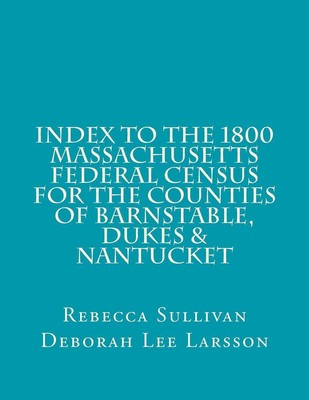 Index to the 1800 Massachusetts Federal Census for Barnstable, Dukes & Nantucket-image