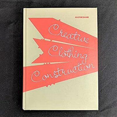 Creative Clothing Construction Hardcover Allyne Bane-image
