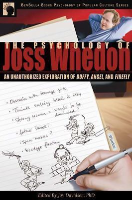 The Psychology of Joss Whedon: An Unauthorized Exploration of Buffy, Angel,...-image