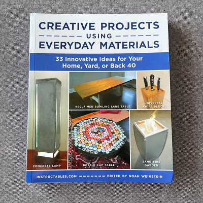 Creative Projects Using Everyday Materials : 33 Innovative Ideas for Your Hom...-image