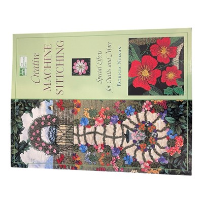 Creative Machine Stitching : Special Effects for Quilts and More by Patricia Nel-image