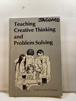 Teaching Creative Thinking And Problem Solving - John F. Feldhusen (PB, 1984)-image