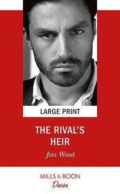 The Rival's Heir By Wood, Joss Joss Wood,-image