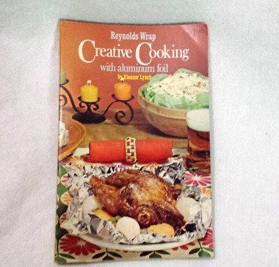 Reynolds Wrap Creative Cooking with Aluminum Foil Eleanor Lynch 1967 Paperback-image