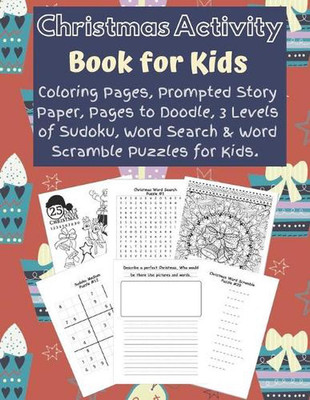 Christmas Activity Book for Kids: Over 100 Pages of Fun & Creativity for Childre-image