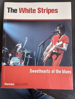 White Stripes : 21st Century Blues by Denise Sullivan (2004, UK-Trade Paper)-image