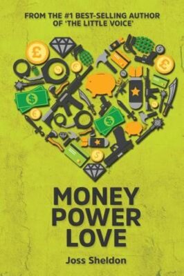 Money Power Love by Joss Sheldon: New-image
