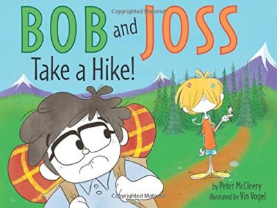 Bob and Joss Take a Hike!, McCleery, Peter-image