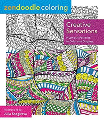 Zendoodle Coloring: Creative Sensations : Hypnotic Patterns to Co-image