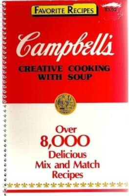 Campbells Creative Cooking with Soup - Ring-bound - GOOD-image