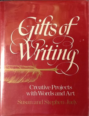 Gifts of Writing: Creative Projects wit..., Judy, Susan-image