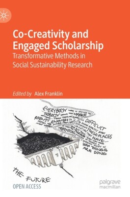 Co-Creativity And Engaged Scholarship: Transformative Methods In Social Sus...-image