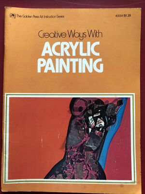 CREATIVE WAYS WITH ACRYLIC PAINTING. By Walter Brooks The Golden Press Art -image