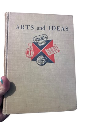 Arts and Ideas by Fleming Hardback No Dust Jacket 1955  HHP-image