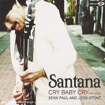 Santana - Cry Baby Cry -With Sean Paul and Joss St ** Free Shipping**-image