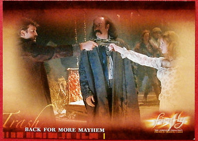 Joss Whedon's FIREFLY - Card #43 - Back for More Mayhem - Inkworks 2006-image
