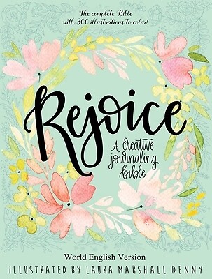 Rejoice A Creative Journaling Bible Laura Marshall Denny Hardcover-image