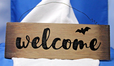Halloween Welcome Sign Creative Co op Wooden with Wire Hanger Bat 12.5