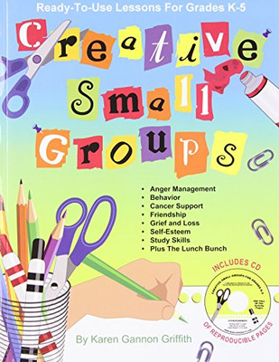 Creative Small Groups: Ready-to-Use Lessons for Grades K-5-image