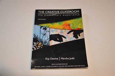 The Creative Classroom the elementary experience 3rd Edition Devine/Judd-image