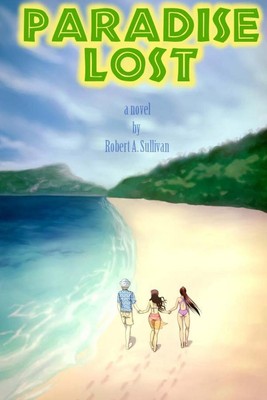 Paradise Lost: A Novel by Justyna Tunkiel (English) Paperback Book-image
