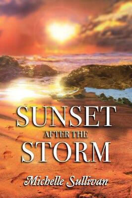 Sunset after the Storm by Michelle Sullivan (English) Paperback Book-image