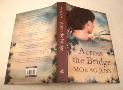 Morag Joss Across The Bridge ** SIGNED LIMITED EDITION ** -image