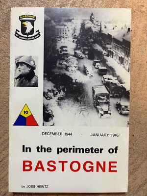 In The Perimeter of Bastogne, December 1944-Jan 1945 By Joss Heintz ( pb )-image