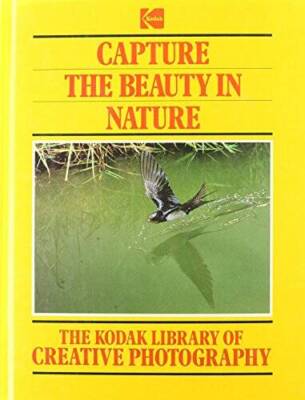 The Kodak Library of Creative Photography: Capture The Beau - VERY GOOD-image