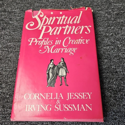 SPIRITUAL PARTNERS: PROFILES IN CREATIVE MARRIAGE By Cornelia Jessey & Irving-image