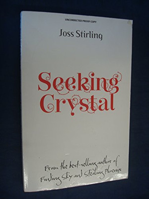 Seeking Crystal, Stirling, Joss-image