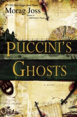 Puccini's Ghosts by Joss, Morag-image