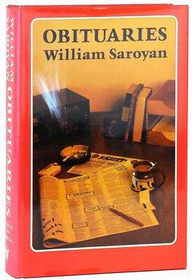 William Saroyan / Obituaries / First Edition in DJ / Creative Arts Book Co 1979-image