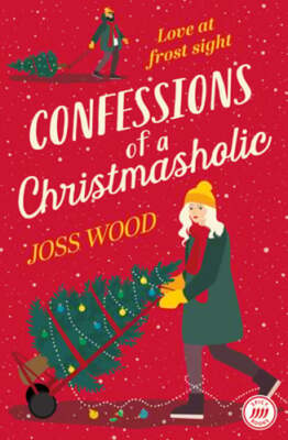 Confessions of a Christmasholic by Joss Wood: New-image