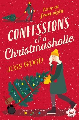 Joss Wood Confessions of a Christmasholic (Paperback)-image