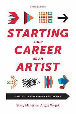 Starting Your Career as an Artist: A Guide to Launching a Creative Life-image