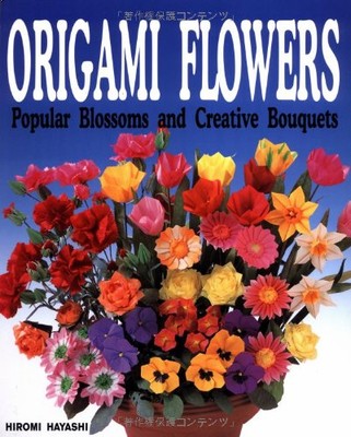 Origami Flowers: Popular Blossoms and Creative Bouquets - paperback Hiromi H...-image