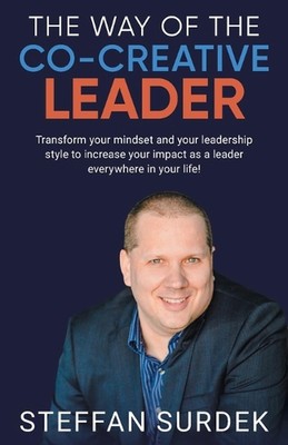 The Way of the Co-Creative Leader: Transform your mindset and your leadership st-image