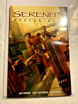 Serenity Better Days #2 Joss Whedon, Brett Matthews, Will Conrad VF/NM-image