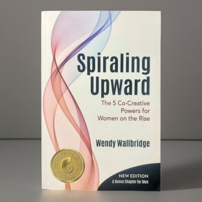 SIGNED Spiraling Upward: The 5 Co-Creative Powers for Women on the Rise-image