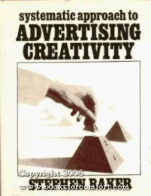 Systematic Approach to Advertising Creativity - Hardcover - ACCEPTABLE-image