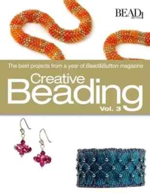 Creative Beading Vol. 3 : The Best Projects from a Year of Bead HC/2008 New-image